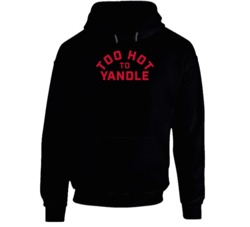 Too Hot To Yandle Keith Yandle Florida Hockey Fan Hoodie Too Hot To Yandle Keith Yandle Florida Hockey Fan Hoodie