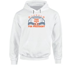 Todd Davis For President Defense Denver Football Fan Hoodie Todd Davis For President Defense Denver Football Fan Hoodie