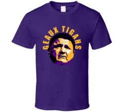Geaux Tigahs Ed Orgeron Lsu Football Coach Fan T Shirt Geaux Tigahs Ed Orgeron Lsu Football Coach Fan T Shirt
