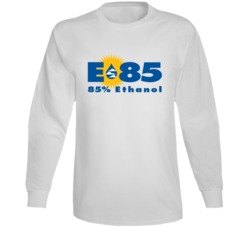 E85 Ethanol High Octane Gas Additive Long Sleeve E85 Ethanol High Octane Gas Additive Long Sleeve