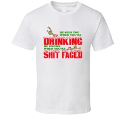He Sees You When You're Drinking Funny Drunk Elves Christmas T Shirt He Sees You When You're Drinking Funny Drunk Elves Christmas T Shirt