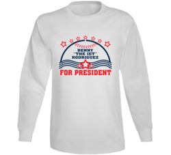 Benny The Jet For President The Sandlot Movie Fan Long Sleeve Benny The Jet For President The Sandlot Movie Fan Long Sleeve