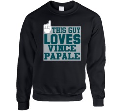 This Guy Loves Vince Papale Invincible Movie Fan Crewneck Sweatshirt This Guy Loves Vince Papale Invincible Movie Fan Crewneck Sweatshirt