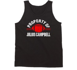 Property Of Julius Campbell Remember The Titans Movie Fan Tanktop Property Of Julius Campbell Remember The Titans Movie Fan Tanktop