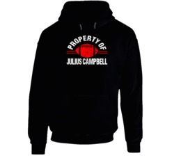 Property Of Julius Campbell Remember The Titans Movie Fan Hoodie Property Of Julius Campbell Remember The Titans Movie Fan Hoodie
