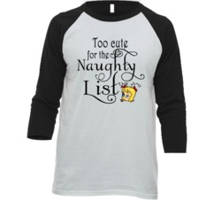 Too Cute For The Naughty List Cindy Lou Who Cute Christmas Raglan T Sh Too Cute For The Naughty List Cindy Lou Who Cute Christmas Raglan T Sh