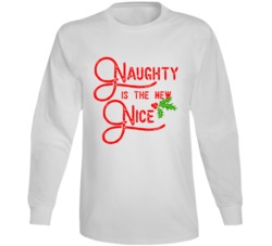 Naughty Is The New Nice Funny Santa's List Christmas Long Sleeve Naughty Is The New Nice Funny Santa's List Christmas Long Sleeve