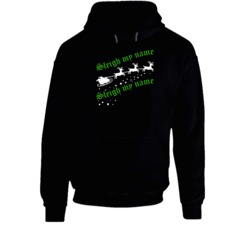Sleigh My Name Sleigh My Name Funny Music Lyrics Parody Christmas Hood Sleigh My Name Sleigh My Name Funny Music Lyrics Parody Christmas Hood
