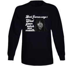 Shut Your Bitch Ass Mouth Popular 70s 80s Singer Music Fan Long Sleeve Shut Your Bitch Ass Mouth Popular 70s 80s Singer Music Fan Long Sleeve
