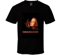 Obsessed Favorite 2000s Lifetime Movie Distressed Look Poster T Shirt Obsessed Favorite 2000s Lifetime Movie Distressed Look Poster T Shirt