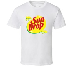 Sun Drop Best Soda Of All Time Soft Drink Lovers T Shirt