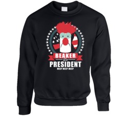 Beaker For President Funny Muppets Parody Crewneck Sweatshirt Beaker For President Funny Muppets Parody Crewneck Sweatshirt