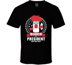 Beaker For President Funny Muppets Parody T Shirt Beaker For President Funny Muppets Parody T Shirt