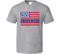 Frank Underwood 2020 For President Usa Political Candidate Support T S Frank Underwood 2020 For President Usa Political Candidate Support T S