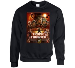 Tropic Thunder Best Movies To Watch Stoned Movie Lovers Crewneck Sweat Tropic Thunder Best Movies To Watch Stoned Movie Lovers Crewneck Sweat
