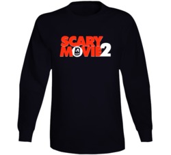 Scary Movie 2 Best Movies To Watch Stoned Movie Lovers Long Sleeve Scary Movie 2 Best Movies To Watch Stoned Movie Lovers Long Sleeve