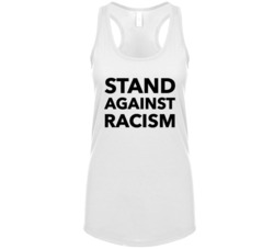 Stand Against Racism Social Activist Equal Justice Supporter Womens Ta Stand Against Racism Social Activist Equal Justice Supporter Womens Ta