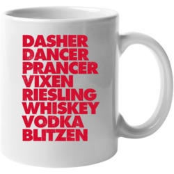 Dasher Dancer Wine Whiskey Vodka Reindeer Santa Christmas Booze Party Dasher Dancer Wine Whiskey Vodka Reindeer Santa Christmas Booze Party