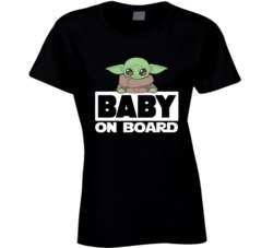Baby On Board Yoda The Mandalorian Star Wars Fan Ladies T Shirt Baby On Board Yoda The Mandalorian Star Wars Fan Ladies T Shirt