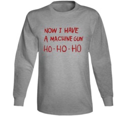 Now I Have A Machine Gun Ho Ho Ho Bruce Willis Die Hard Christmas Movi Now I Have A Machine Gun Ho Ho Ho Bruce Willis Die Hard Christmas Movi