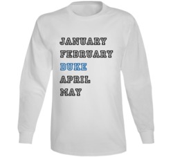 January February Duke April May March Madness College Basketball Suppo January February Duke April May March Madness College Basketball Suppo
