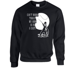 Can't Work Today My Arm Is In A Cast Funny Avid Fisherman's Crewneck S Can't Work Today My Arm Is In A Cast Funny Avid Fisherman's Crewneck S