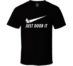 Just Doob It Funny Marijuana Swoosh Logo Parody T Shirt Just Doob It Funny Marijuana Swoosh Logo Parody T Shirt