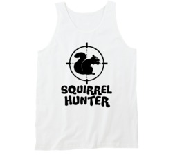 Squirrel Hunter Funny Rodent Pest Hater Tanktop Squirrel Hunter Funny Rodent Pest Hater Tanktop