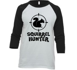 Squirrel Hunter Funny Rodent Pest Hater Raglan T Shirt Squirrel Hunter Funny Rodent Pest Hater Raglan T Shirt