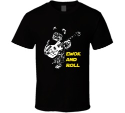 Ewok And Roll Cute Star Wars Character Movie Fan T Shirt Ewok And Roll Cute Star Wars Character Movie Fan T Shirt