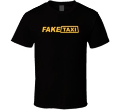 Fake Taxi Adult Video Streaming T Shirt Fake Taxi Adult Video Streaming T Shirt