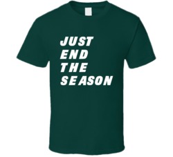 Just End The Season Frustrated New York J Football Fan T Shirt Just End The Season Frustrated New York J Football Fan T Shirt