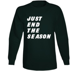 Just End The Season Frustrated New York J Football Fan Long Sleeve Just End The Season Frustrated New York J Football Fan Long Sleeve