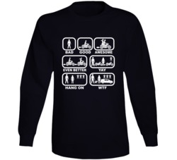 Biker's Life Good Bad Yay Awesome Wtf Funny Growing Family Long Sleeve Biker's Life Good Bad Yay Awesome Wtf Funny Growing Family Long Sleeve