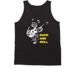 Ewok And Roll Cute Star Wars Character Movie Fan Tanktop Ewok And Roll Cute Star Wars Character Movie Fan Tanktop