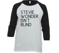 Stevie Wonder Isn't Blind Shaquille O'neal Conspiracy Theory Raglan T Stevie Wonder Isn't Blind Shaquille O'neal Conspiracy Theory Raglan T
