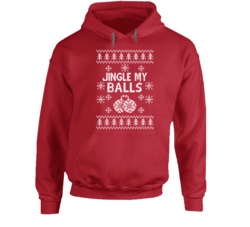Jingle My Balls Funny Ugly Christmas Sweater Hoodie Jingle My Balls Funny Ugly Christmas Sweater Hoodie