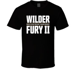 Deontay Wilder Vs Tyson Fury 2 Heavy Weight Championship T Shirt Deontay Wilder Vs Tyson Fury 2 Heavy Weight Championship T Shirt