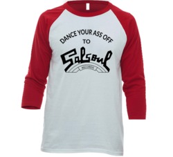 Dance Your Ass Of To Salsoul Records Music Baseball Raglan T Shirt Dance Your Ass Of To Salsoul Records Music Baseball Raglan T Shirt