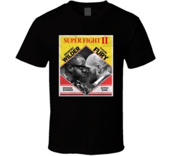 Wilder Fury Bronze Bomber Gypsy King Superfight 2 Poster T Shirt Wilder Fury Bronze Bomber Gypsy King Superfight 2 Poster T Shirt