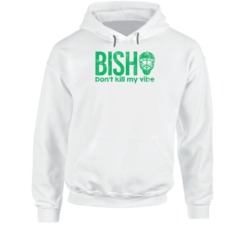 Bish Don't Kill My Vibe Ben Bishop Dallas Hockey Goalie Fan Hoodie Bish Don't Kill My Vibe Ben Bishop Dallas Hockey Goalie Fan Hoodie