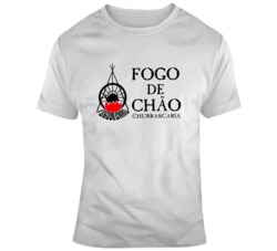 Fogo De Chao Steakhouse Restaurant T Shirt