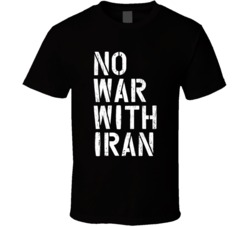 No War With Iran 2019 Political Statement T Shirt No War With Iran 2019 Political Statement T Shirt