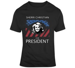 Sherri Christian For President Rock Of Ages Movie T Shirt Sherri Christian For President Rock Of Ages Movie T Shirt