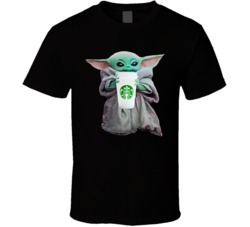 Baby Yoda The Child Mandalorian Starbucks Coffee Drink T Shirt Baby Yoda The Child Mandalorian Starbucks Coffee Drink T Shirt