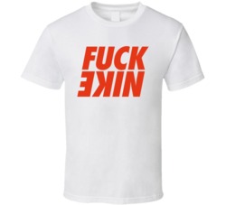 Fck Nike Trendy T Shirt Fck Nike Trendy T Shirt