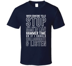 Yell Stop Name Of Love Hammer Time Ice Ice Baby Funny T Shirt Yell Stop Name Of Love Hammer Time Ice Ice Baby Funny T Shirt