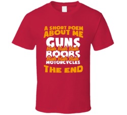 A Poem Guns Boobs Motorcycles Funny T Shirt A Poem Guns Boobs Motorcycles Funny T Shirt