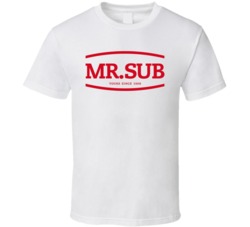 Mr Sub Sandwhich Restaurant T Shirt