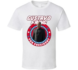 Gustavo Fring Better Call Saul For President Tv Show Villain Fan T Shi Gustavo Fring Better Call Saul For President Tv Show Villain Fan T Shi